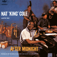 CD- Tipp | Nat ‚King‘ Cole – After Midnight